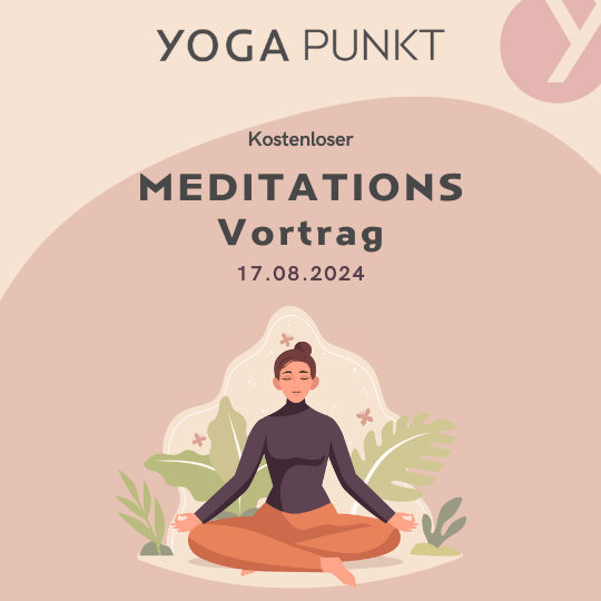 YOGAPUNKT_Meditation_Vortrag_kostenlos